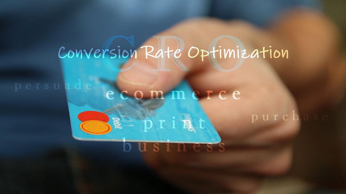Conversion Rate Optimization CRO