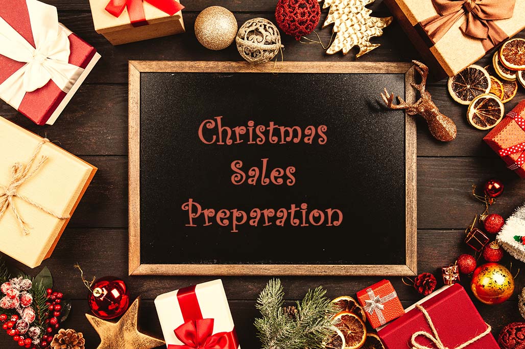 Christmas Sales Preparation six month ahead for this year 2022