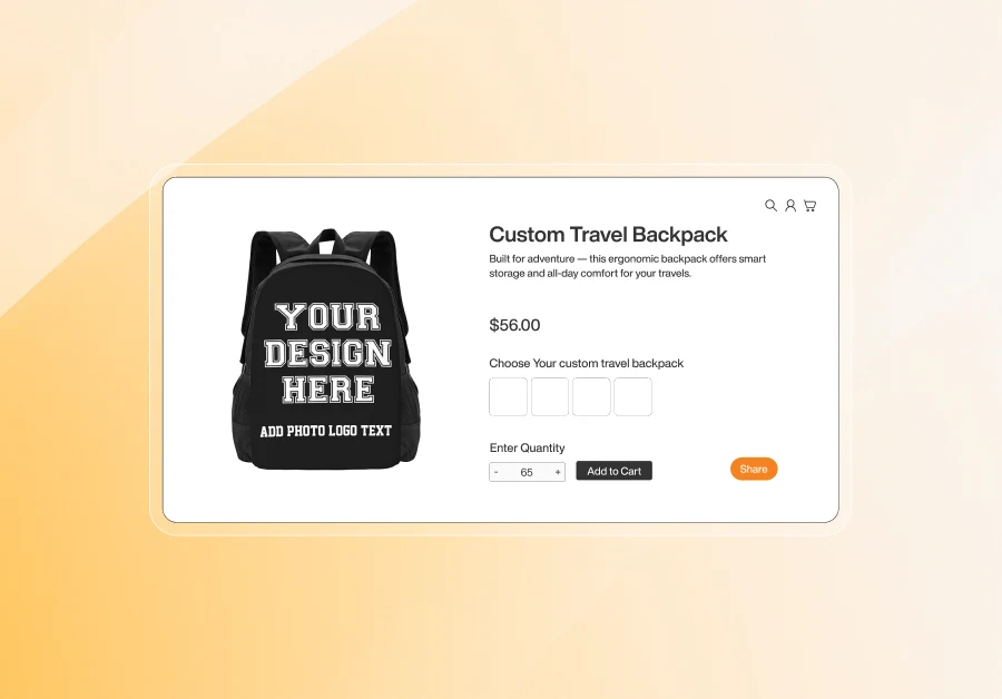 Product page displaying a custom travel backpack priced at $56 with text placeholder 'Your Design Here' and options to choose style, quantity, and add to cart.
