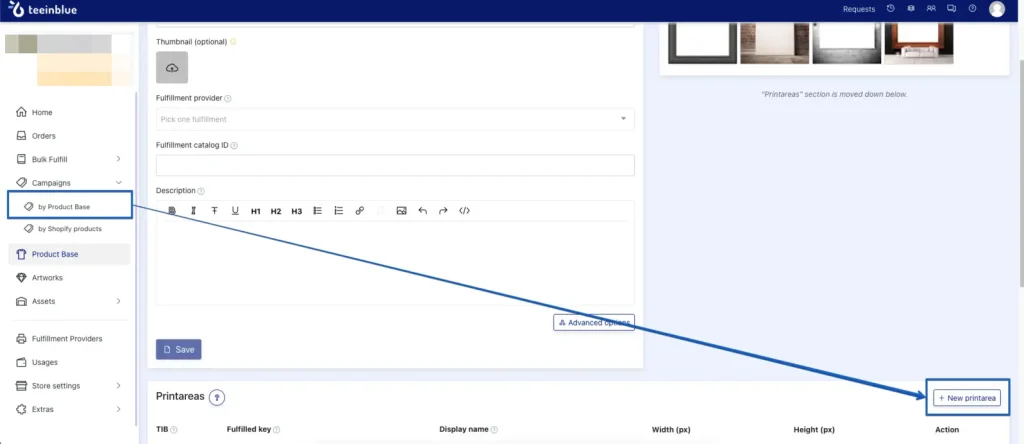 Screenshot of the Teeinblue dashboard showing the Product Base setup page, including fields for thumbnail, fulfillment provider, catalog ID, product description, and a section below for creating a new print area.