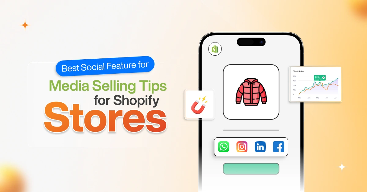 best-social-selling-tips-for-shopify-stores