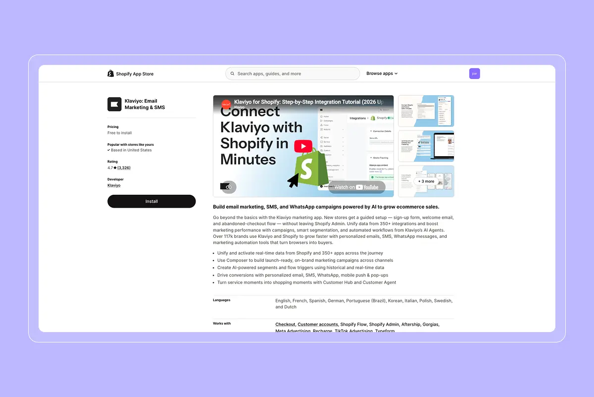 Shopify App Store listing for "Klaviyo: Email Marketing & SMS," showing 4.7 rating, Install button, integration tutorial banner, and a bulleted feature list.