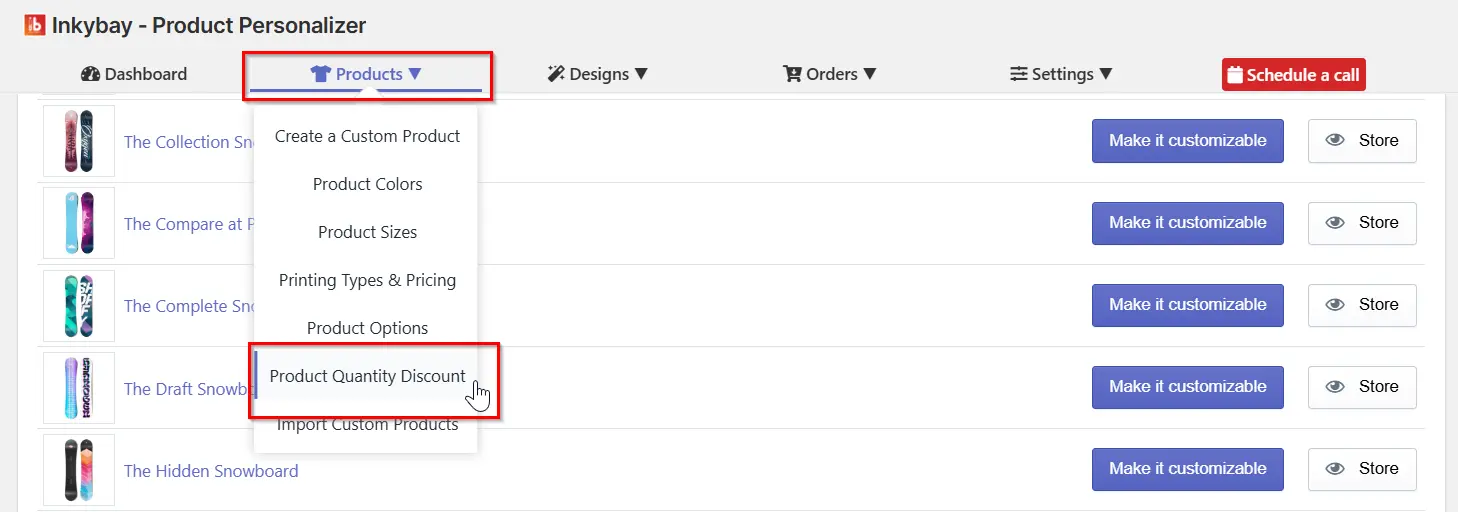 Inkybay "Products" dropdown menu open with "Product Quantity Discount" highlighted, overlapping a snowboard product list with "Make it customizable" buttons.